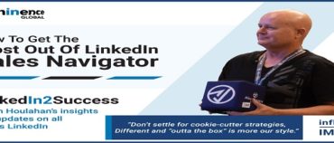 How To Get The Most Out Of LinkedIn Sales Navigator