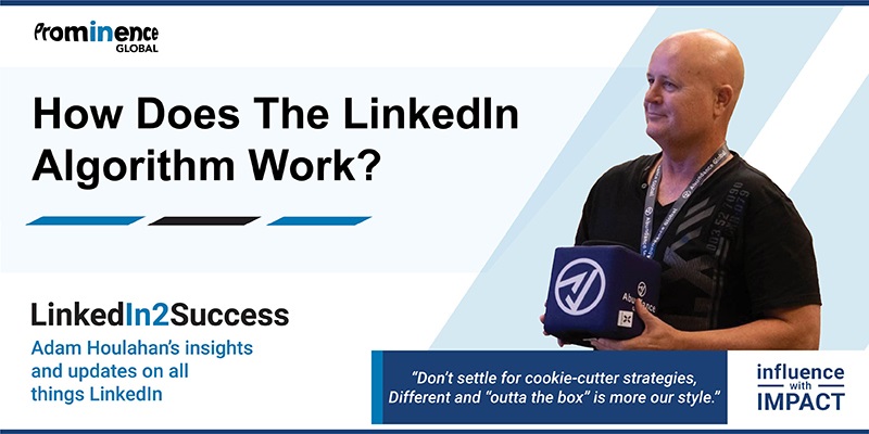 How Does The LinkedIn Algorithm Work?