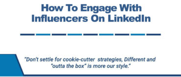How To Engage With Influencers On LinkedIn