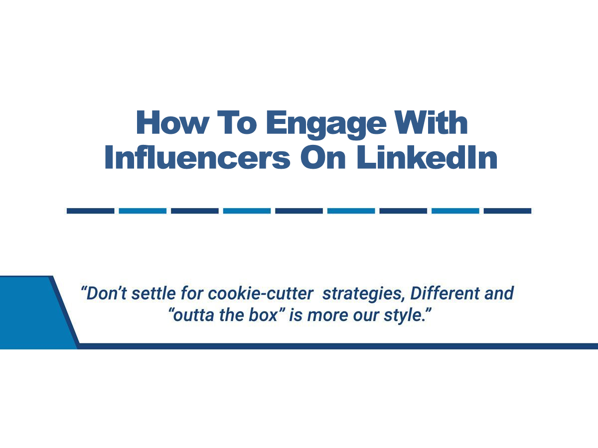 How To Engage With Influencers On LinkedIn