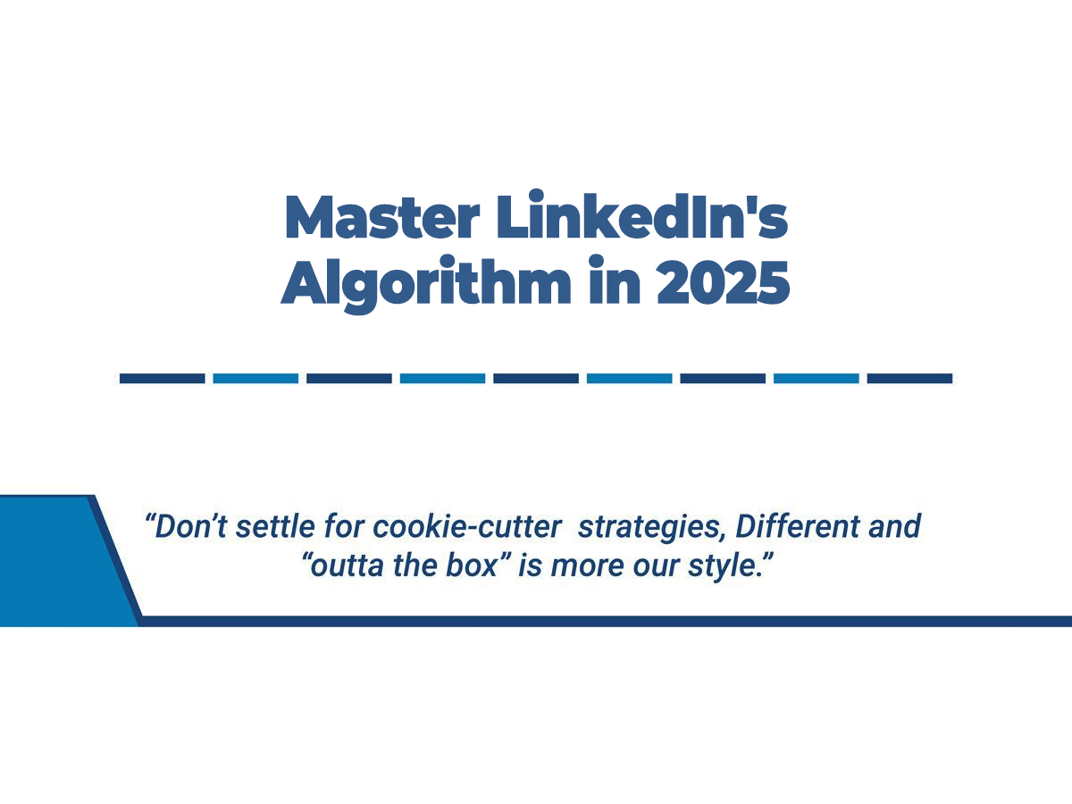 Master LinkedIn’s Algorithm in 2025