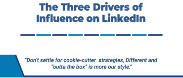 The Three Drivers of Influence on LinkedIn