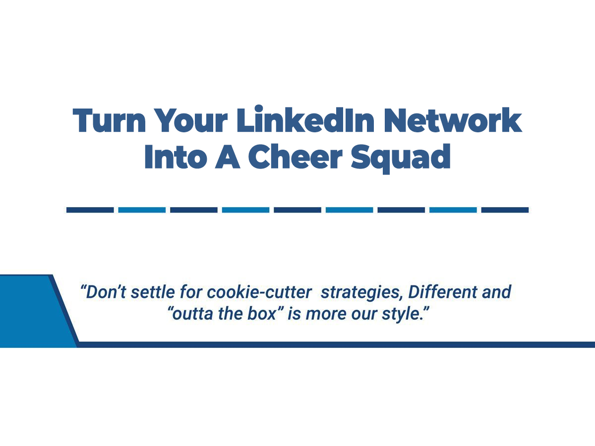 Turn your LinkedIn Network into a Cheer Squad