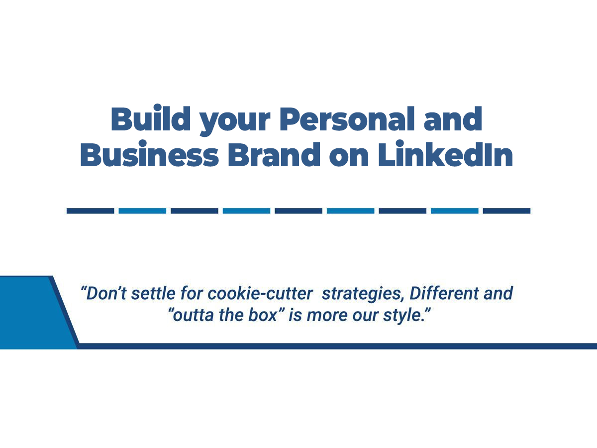 Build your Personal and Business Brand on LinkedIn